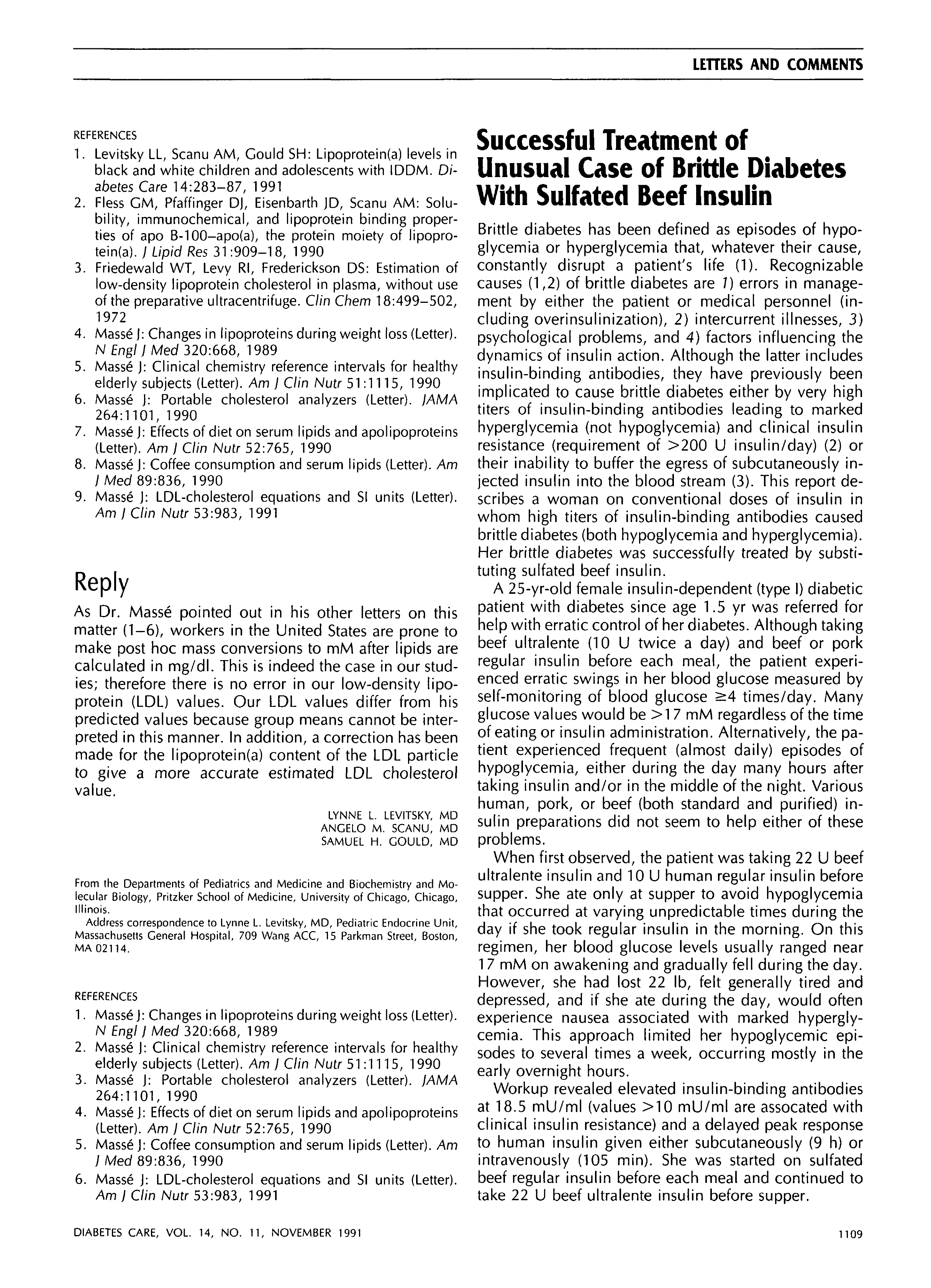 Successful Treatment of Unusual Case of Brittle Diabetes With Sulfated